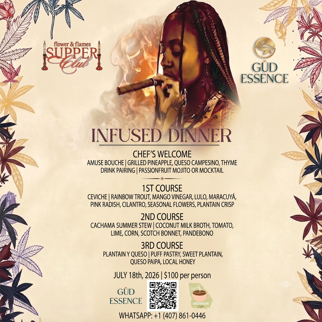 Flower & Flames Supper Club — Infused Dinner, July 18 2026, the Colombian tasting menu framed in an arch of cannabis foliage and smoke